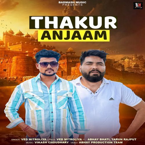 Thakur Anjaam (feat. Abhay Bhati, Tarun Rajput)