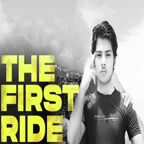 The First Ride