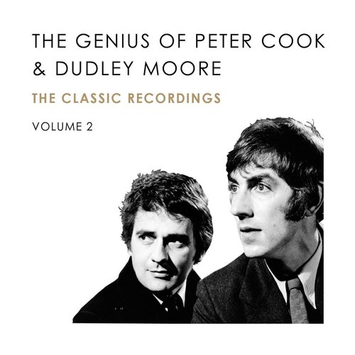 The Genius Of Peter Cook and Dudley Moore (Volume 2)_poster_image