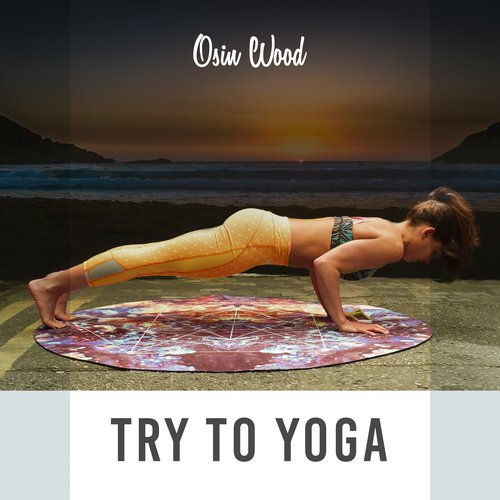 Try To Yoga