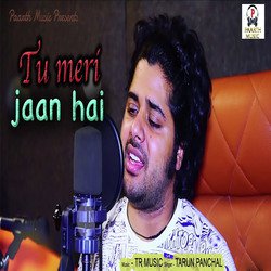 Tu Meri Jaan Hai-JiESYSxxUnU