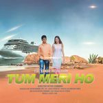 Tum Meri Ho