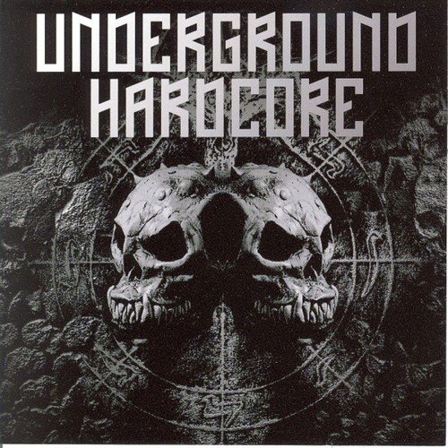 Underground Hardcore