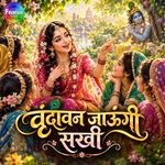 Vrindawan Jaungi Sakhi