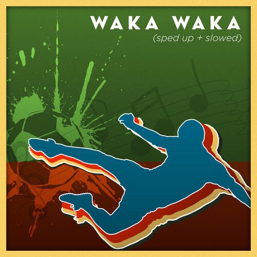 Waka Waka (This Time for Africa) (slowed + reverb / K-Mix) cover art
