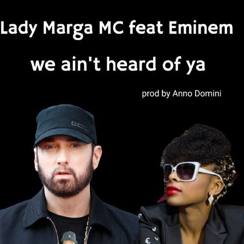 We aint Heard of ya