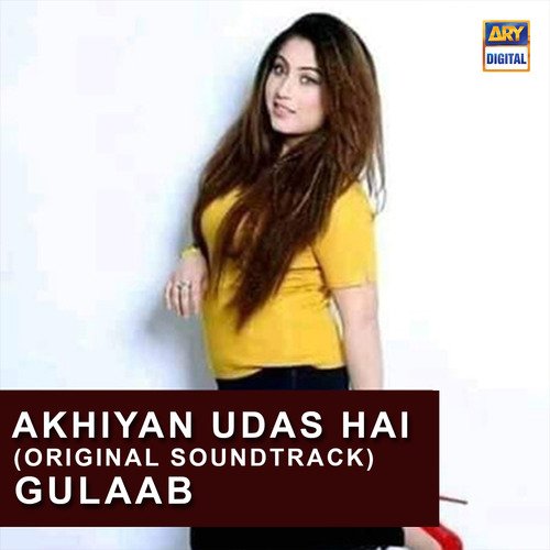 Akhiyan Udas Hai (Original Soundtrack)
