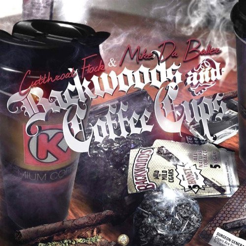 Backwoods and Coffee Cups