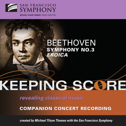 Beethoven: Symphony No. 3, &quot;Eroica&quot;