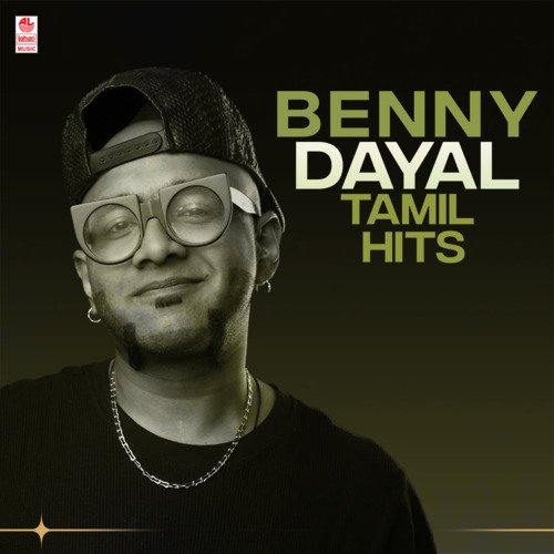 Benny Dayal Tamil Hits
