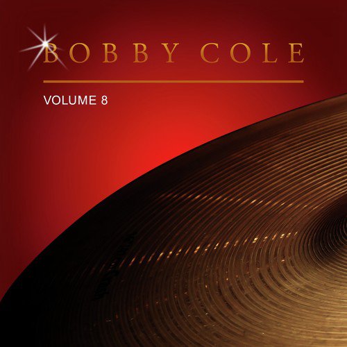 Bobby Cole, Vol. 8