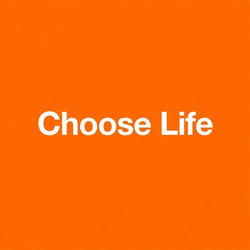 Choose Life