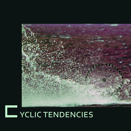 Cyclic Tendencies_poster_image