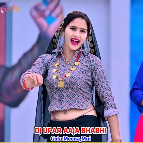 DJ UPAR AAJA BHABHI