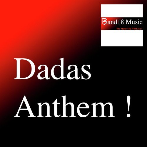 Dadas Anthem