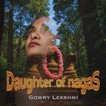 Daughter of Nagas (New Age Bhakti)