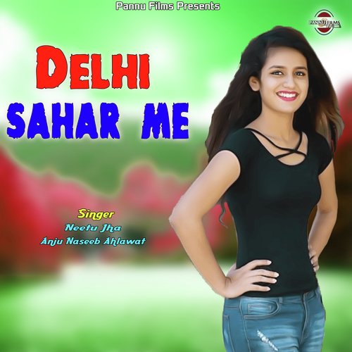 Delhi Sahar Me