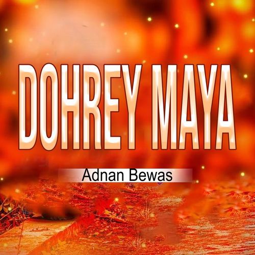 Dohrey Maya