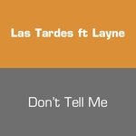 Don't Tell Me (Original Version)