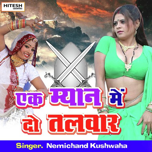 Ek Myan Me Do Talwar (Hindi Song)