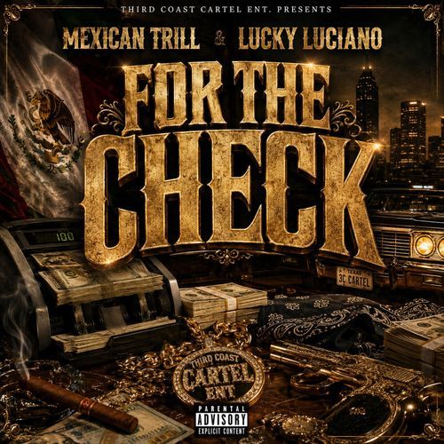 For the Check (feat. Lucky Luciano)