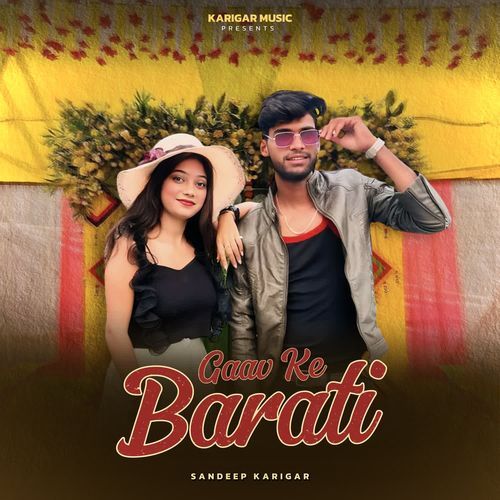 Gaav Ke Barati