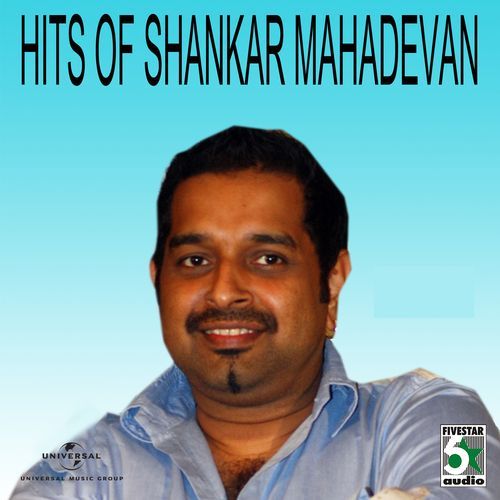 Hits Of Shankar Mahadevan