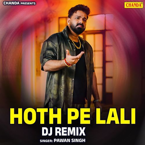 Hoth Pe Lali Dj Remix