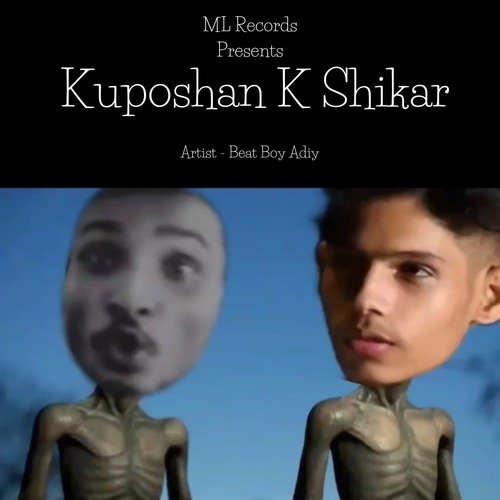 Kuposhan K Shikar