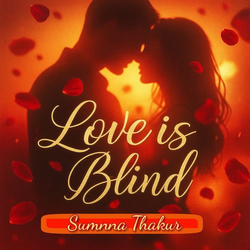 Love Is Blind