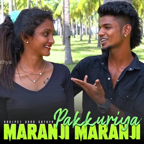 Maranji Maranji Pakkuriya