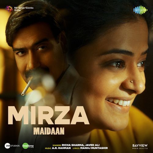 Mirza (From "Maidaan")