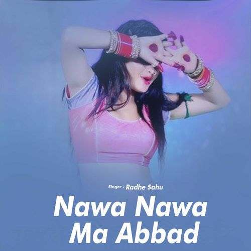 Nawa Nawa Ma Abbad