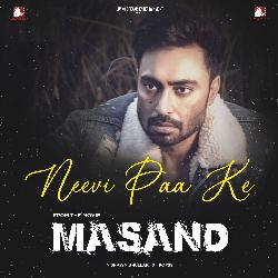 Neevi Paa Ke (From &quot;Masand&quot;)-KBECWgN3X2w