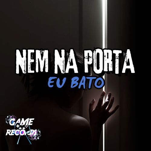 Nem na Porta eu Bato_poster_image