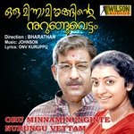 Oru Minnaminunginte Nurunguvettam