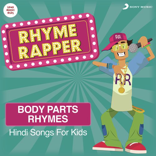 Rhyme Rapper: Hindi Songs for Kids (Body Parts)