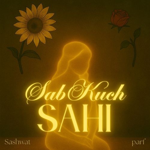 Sab Kuch Sahi