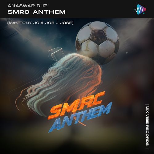 Smrc Anthem