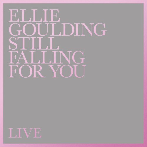 Still Falling For You (Live)_poster_image