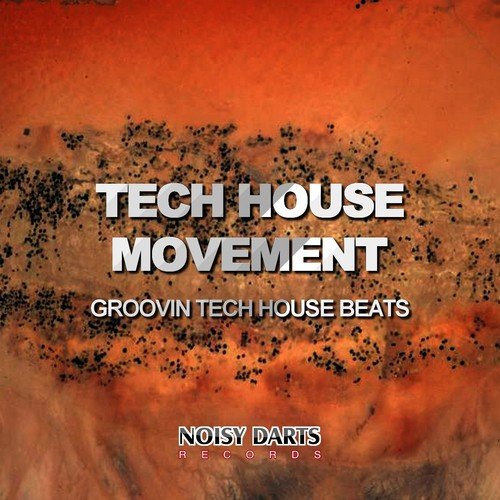 Tech House Movement (Groovin Tech House Beats)