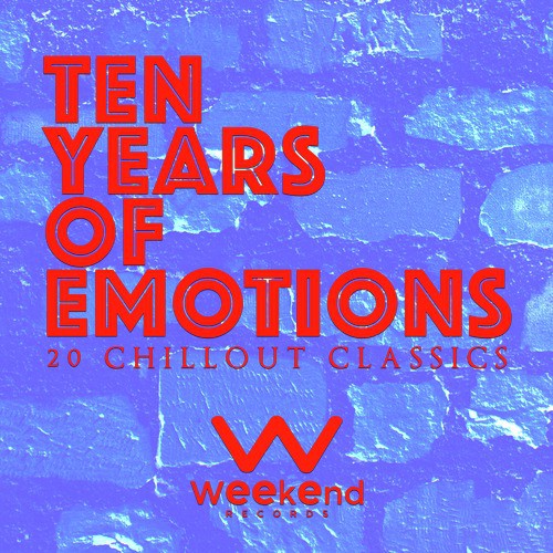 Ten Years of Emotions - 20 Chillout Classics