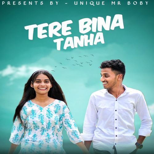 Tere Bina Tanha