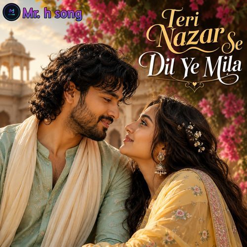 Teri Nazar Se Dil Ye Mila