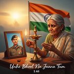 Unhe Bhool Na Jaana Tum