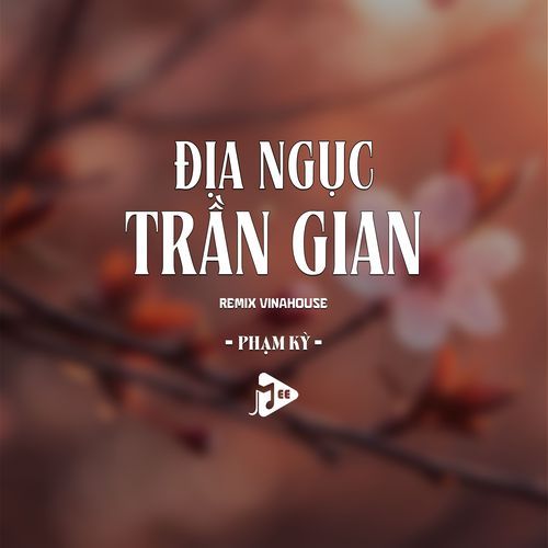 Địa Ngục Trần Gian (Remix Vinahouse) cover art