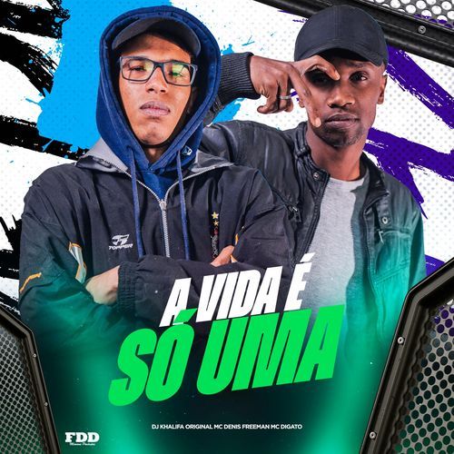 A Vida é So Uma