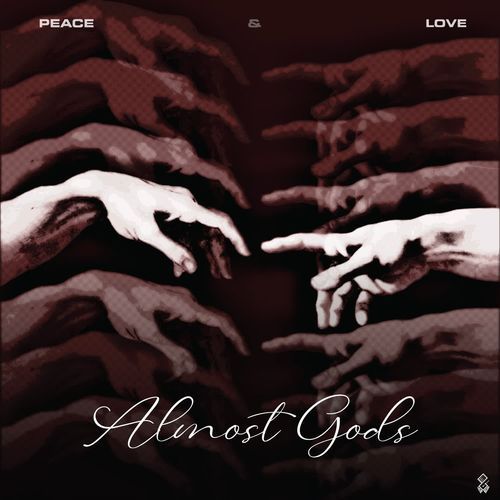 ALMOST GODS