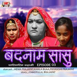 Badnam Sasu, Episode 03 (Pariwarik Kahani)-MykbewdCBmc