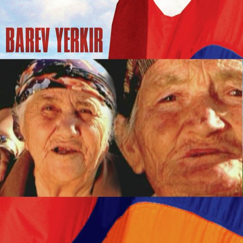 Barev, Yerkir